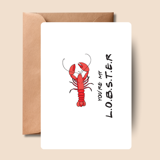Funny Valentine Card You're My Lobster | Friends TV Show | 5x7 Greeting Card with Envelope | Pop Culture Valentine