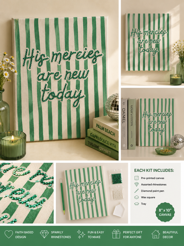 His Mercies Are New Today 8x10 Bedazzle Kit