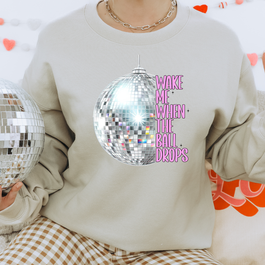 Wake Me Up When The Ball Drops Pullover Sweatshirt, Women's Holiday Crewneck