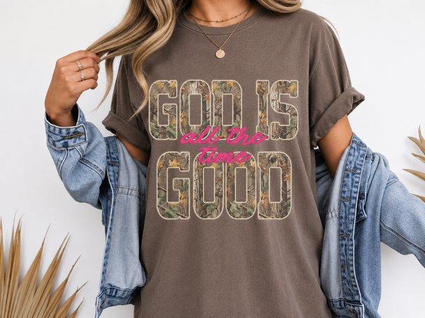 Camo God Is Good All The Time Comfort Colors Faith Based Tee