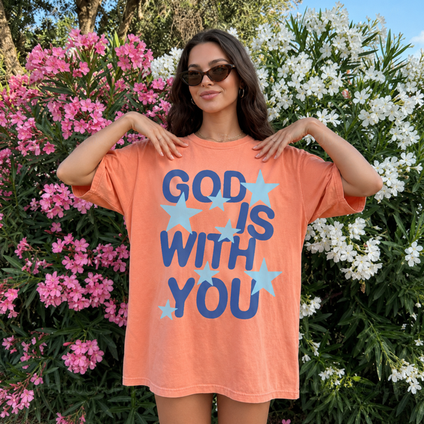 God Is With You DTG Printed Comfort Colors Graphic T-Shirt