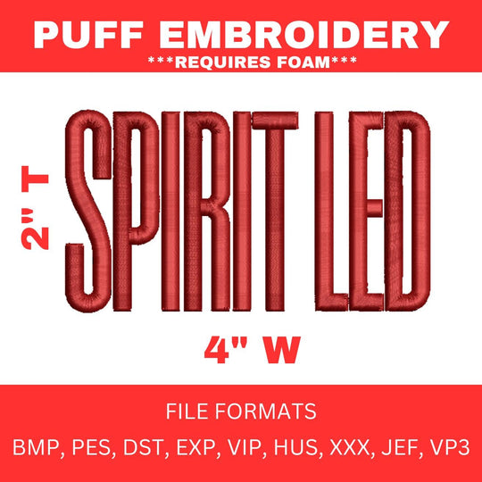 Spirit Led Puff Embroidery File Design 4"